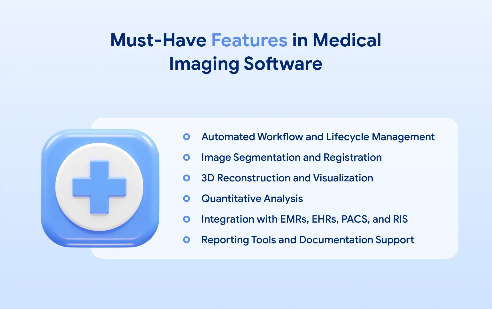 Must-Have Features in Medical Imaging Software.webp